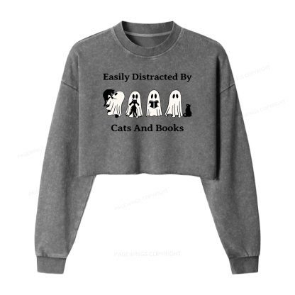 Pagewings Easily Distracted By Cats And Books Women Washed Crop Sweatshirt
