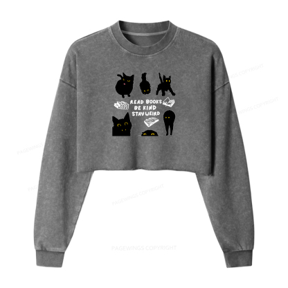 Pagewings Read Books Be Kind Stay Weird Women Washed Crop Sweatshirt