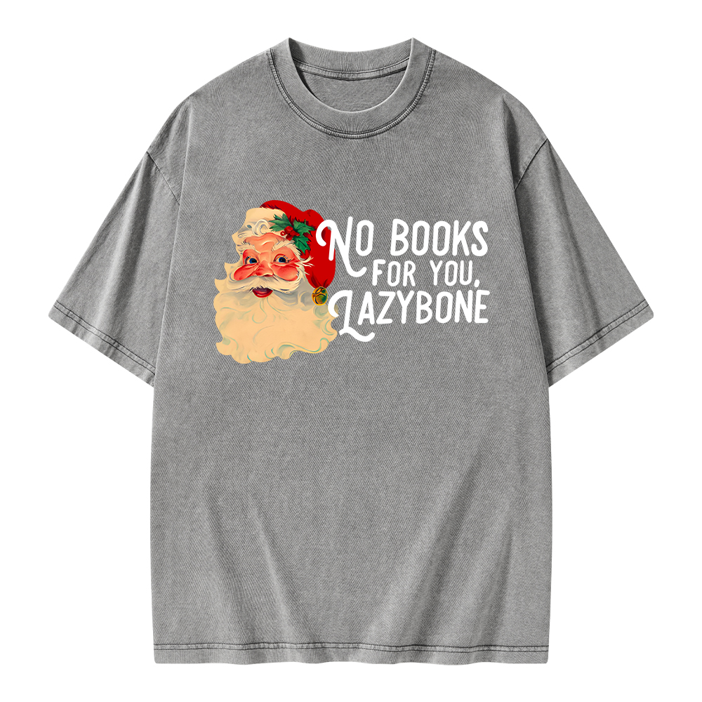 Pagewings No Books For You Lazybone Unisex Washed T-shirt
