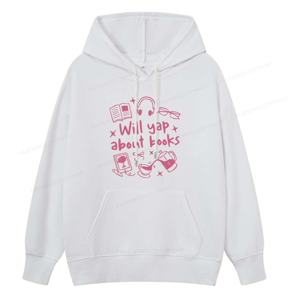 Pagewings Will Yap About Books Unisex Classic Hoodie