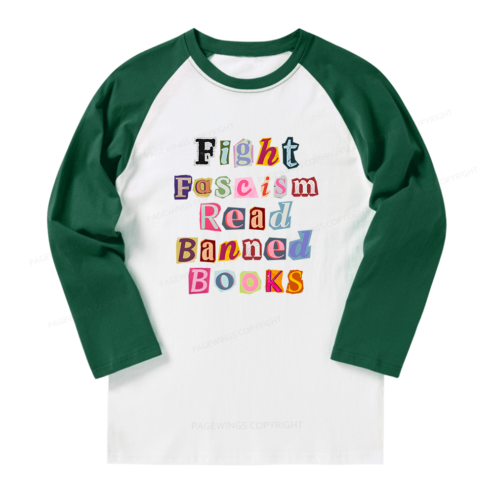 Pagewings Fight Fascism Read Books Long Sleeve Raglan T-shirt