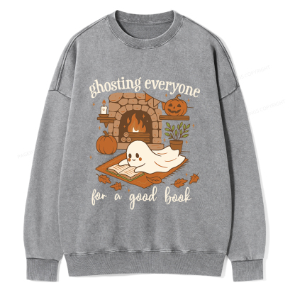 Pagewings Ghosting Everyone For A Good Book Unisex Washed Sweatshirt