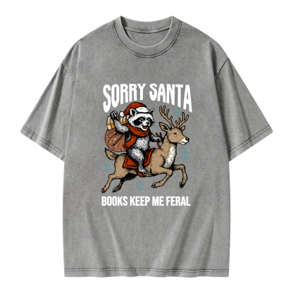 Pagewings Sorry Santa Books Keep Me Feral Unisex Washed T-shirt