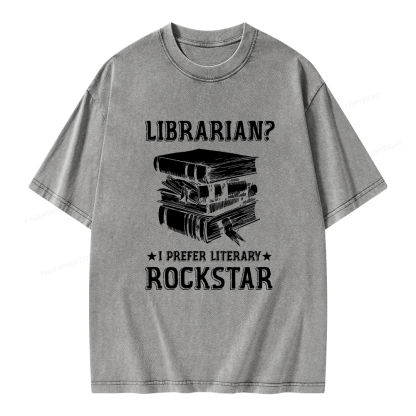 Pagewings Librarian Rockstar I Prefer Literary  Unisex Washed T-shirt
