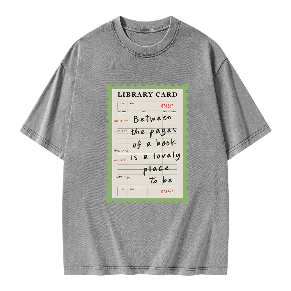 Pagewings Between The Pages Of A Book Is A Lovely Place To Be Unisex Washed T-shirt