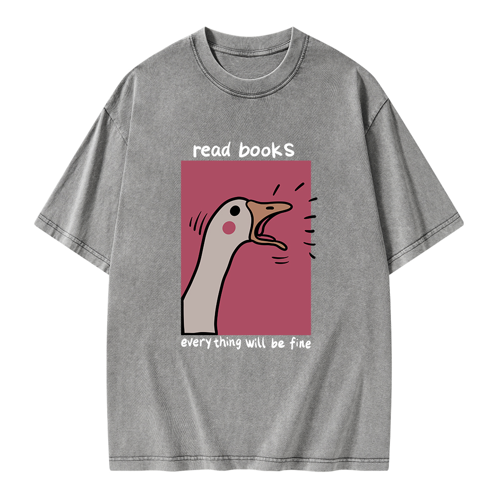 Pagewings Read Books Everything Will Be Fine Unisex Washed T-shirt
