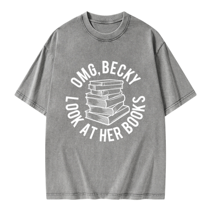 Pagewings Omg Becky Look at Her Books Unisex Washed T-shirt