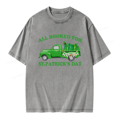 Pagewings All  Booked For St.patrick.s Day Unisex Washed T-shirt