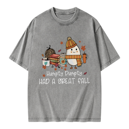 Pagewings Humpty Dumpty Had A Great Fall Unisex Washed T-shirt