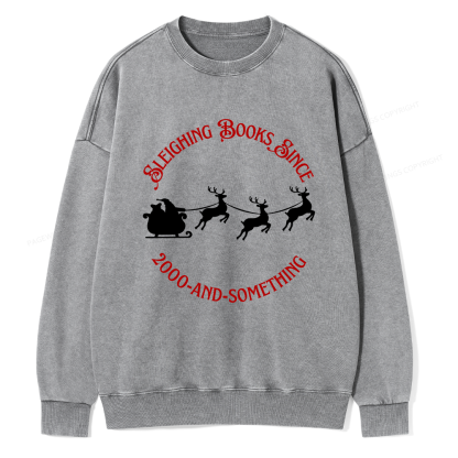 Pagewings Sleighing Books Since 2000-And-Something Unisex Washed Sweatshirt