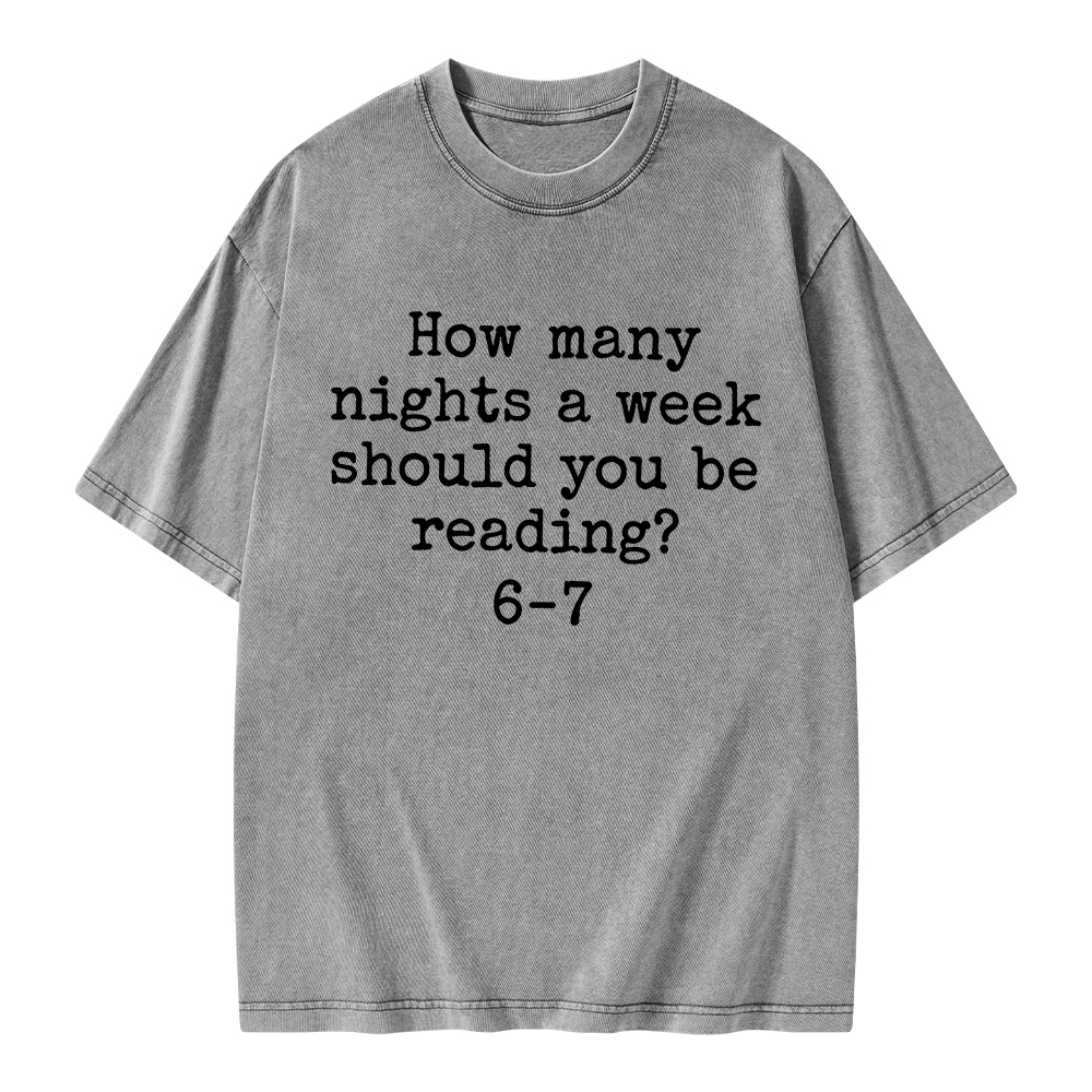 Pagewings How Many Nights A Week Should You Be Reading Unisex Washed T-shirt