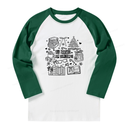 Pagewings All Booked For Christmas Long Sleeve Raglan T-shirt