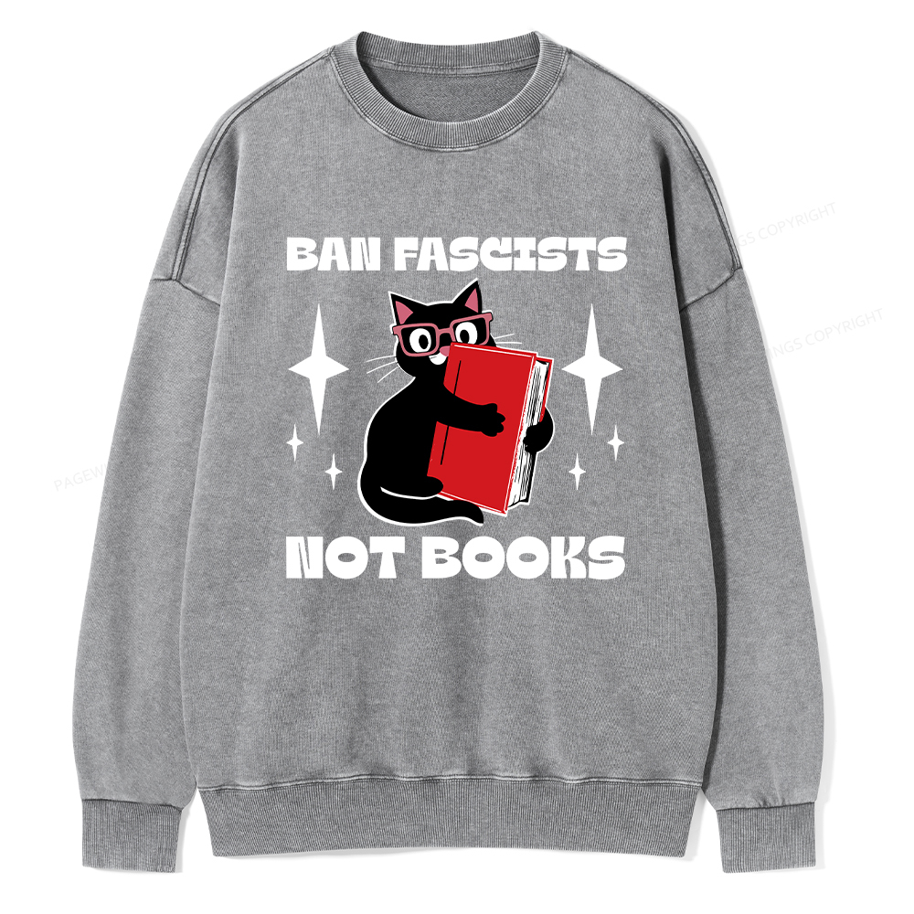 Pagewings Ban Fascists Not Books Unisex Washed Sweatshirt