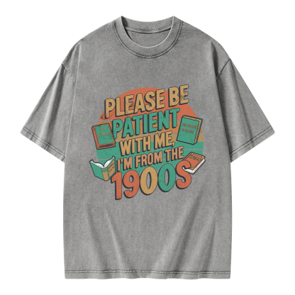 Pagewings Please Be Patient With Me Unisex Washed T-shirt