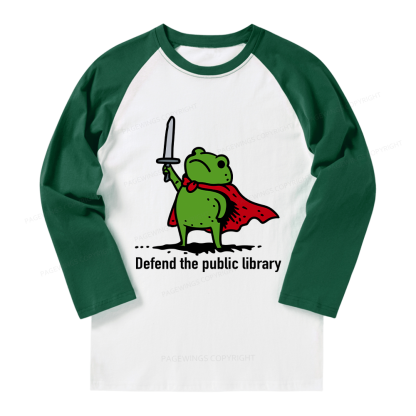 Pagewings Defend The Public Library Long Sleeve Raglan T-shirt