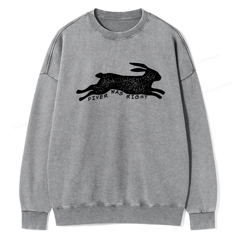 Pagewings Fiver Was Right Unisex Washed Sweatshirt
