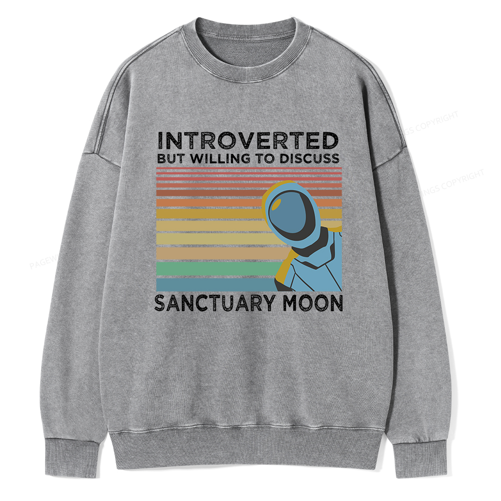 Pagewings Introverted But Willing to Discuss Sanctuary Moon Unisex Washed Sweatshirt