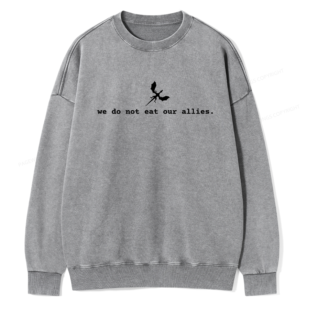 Pagewings We Do Not Eat Our Allies Unisex Washed Sweatshirt