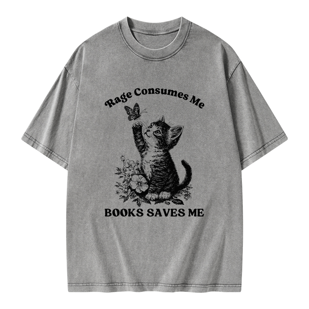 Pagewings Rage Consumes Me Books Saves Me Unisex Washed T-shirt