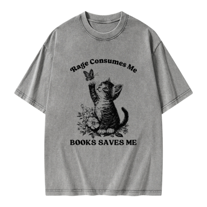 Pagewings Rage Consumes Me Books Saves Me Unisex Washed T-shirt