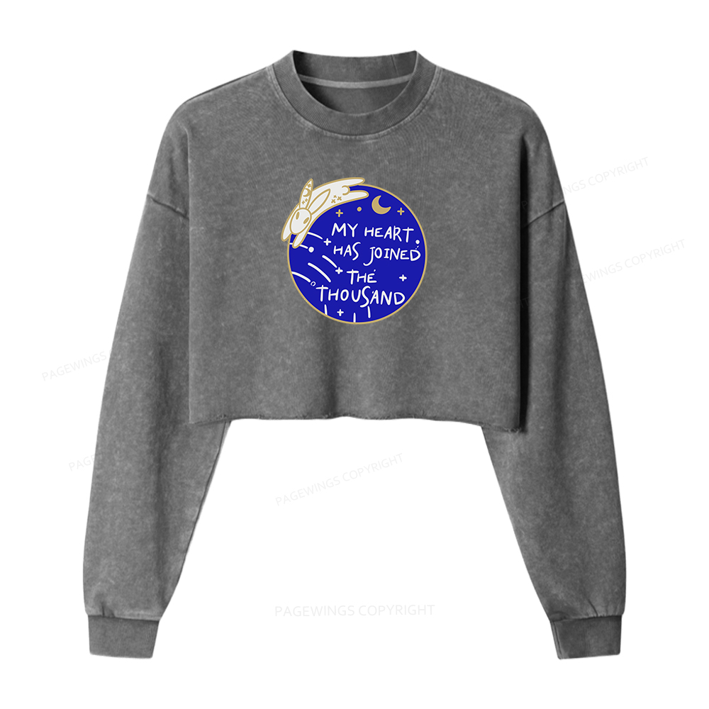 Pagewings My Heart Has Joined The Thousand Women Washed Crop Sweatshirt