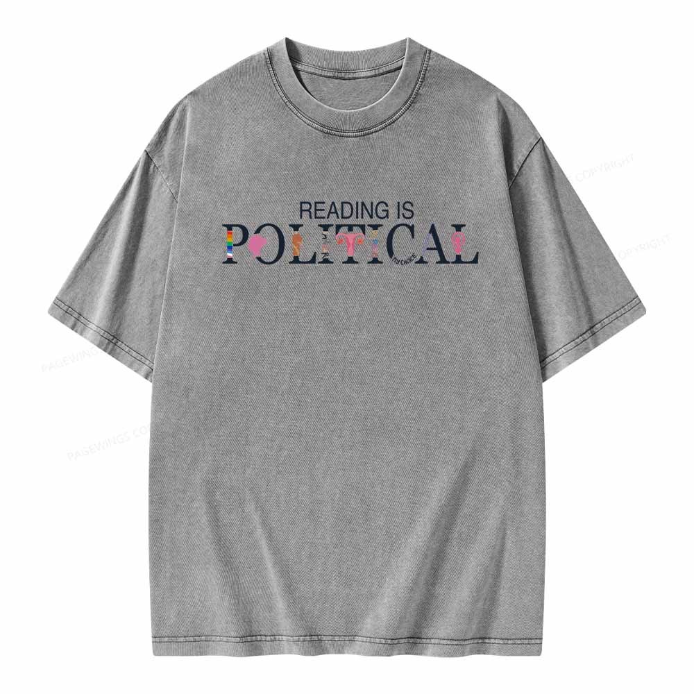 Pagewings Reading is Political Comfort Colors Fantasy Unisex Washed T-shirt