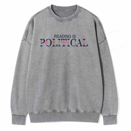 Pagewings Reading is Political Comfort Colors Fantasy Unisex Washed Sweatshirt