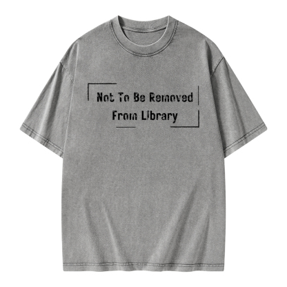 Pagewings Not To Be Removed From Library Unisex Washed T-shirt