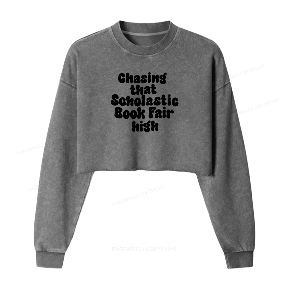 Pagewings Chasing That Scholastic Book Fair High Women Washed Crop Sweatshirt