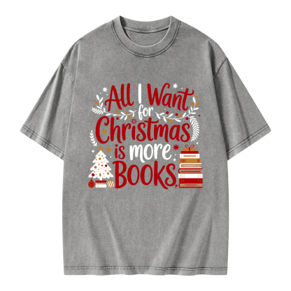 Pagewings All I Want For Christmas Is More Books Unisex Washed T-shirt