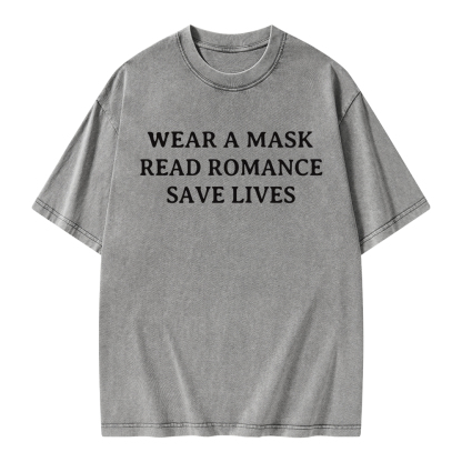 Pagewings Wear A Mask Read Romance Save Lives Unisex Washed T-shirt