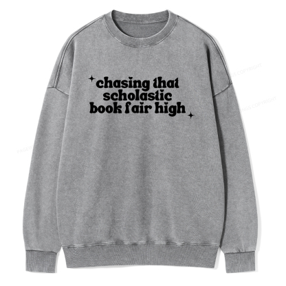 Pagewings Chasing That Scholastic Book Fair High Unisex Washed Sweatshirt