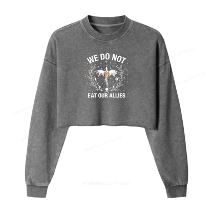 Pagewings We Do Not Eat Our Allies Women Washed Crop Sweatshirt