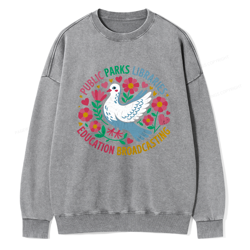 Pagewings Public Parks Libraries Education Broadcasting Unisex Washed Sweatshirt