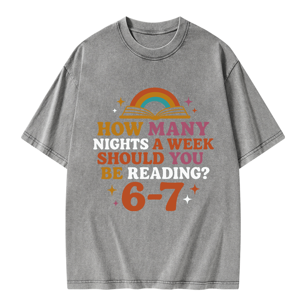 Pagewings How Many Nights a Week Should You Be Reading Unisex Washed T-shirt