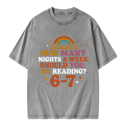 Pagewings How Many Nights a Week Should You Be Reading Unisex Washed T-shirt