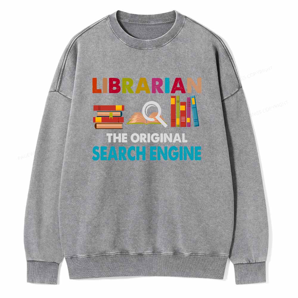 Pagewings Librarian Tees The Original Search Engine Book Unisex Washed Sweatshirt