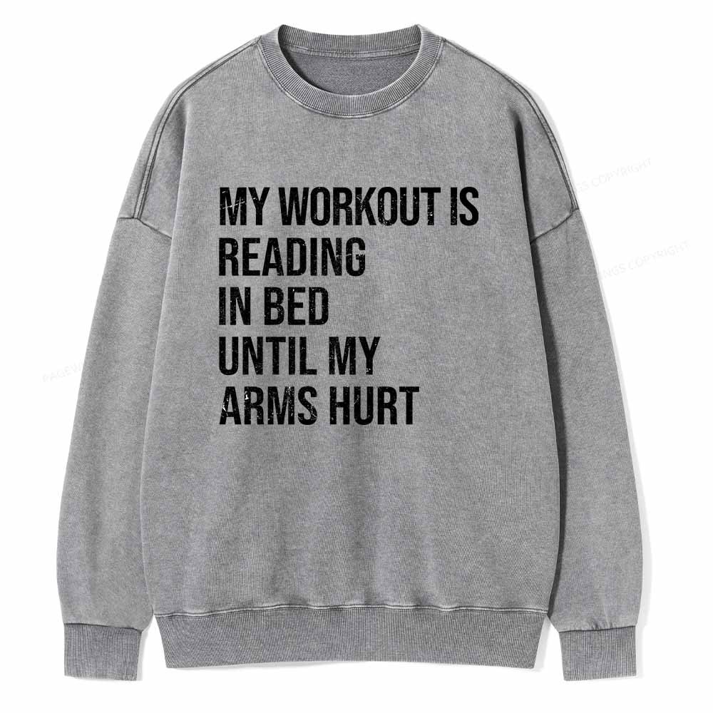 Pagewings My Workout Reading Unisex Washed Sweatshirt