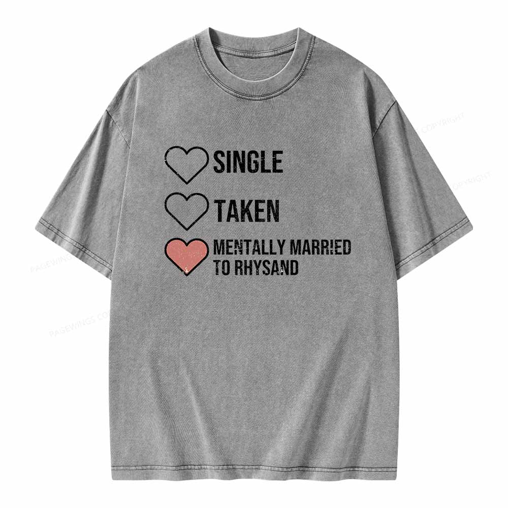 Pagewings Mentally Married To Rhysand  Unisex Washed T-shirt