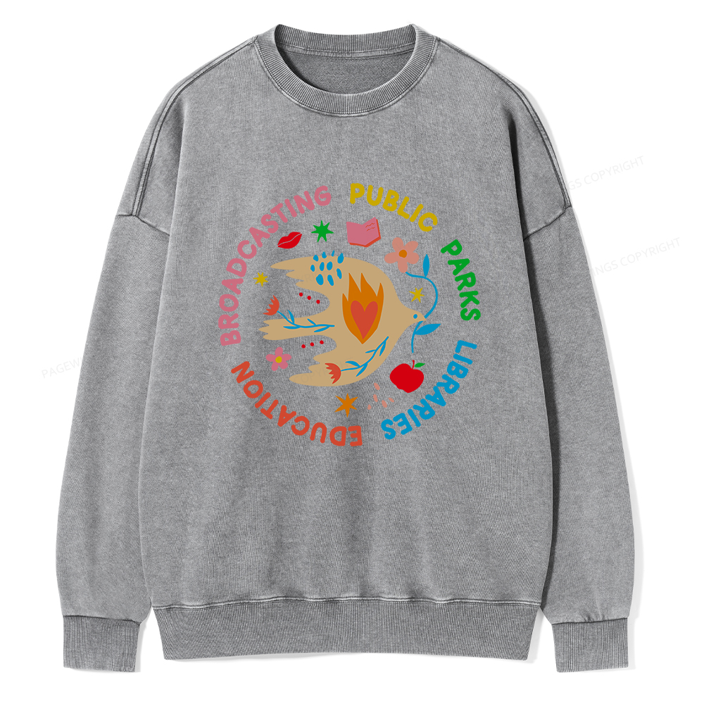 Pagewings Public Parks Libraries Education Broadcasting Unisex Washed Sweatshirt