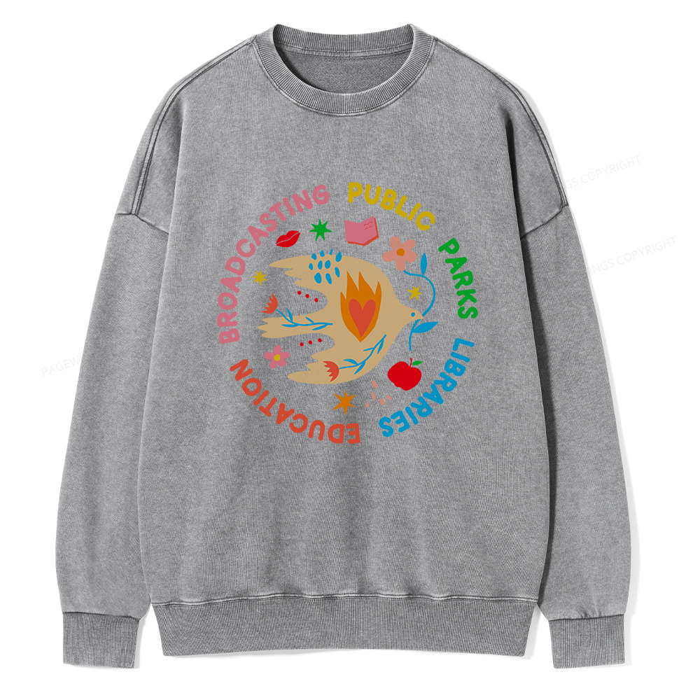 Pagewings Public Parks Libraries Education Broadcasting Unisex Washed Sweatshirt