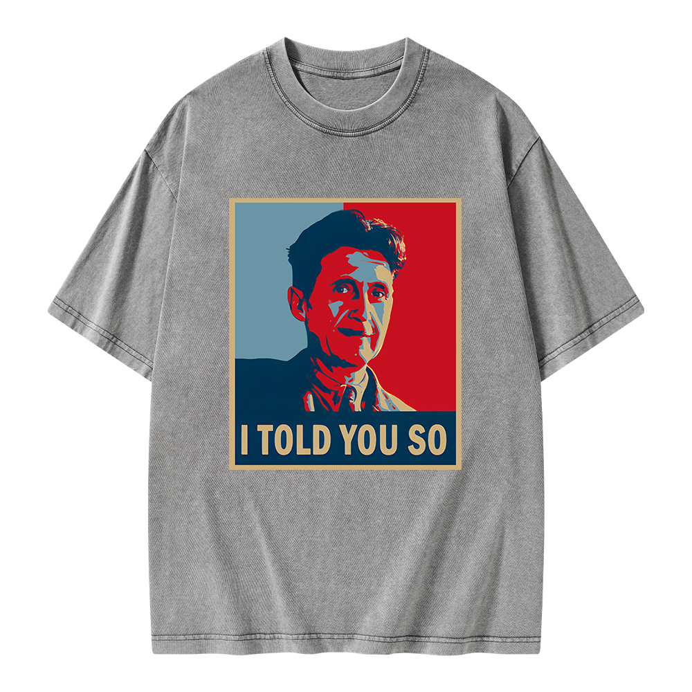 Pagewings I Told You So Unisex Washed T-shirt