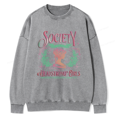 Pagewings Society Of Obstinate Headstrong Girls Jane Unisex Washed Sweatshirt
