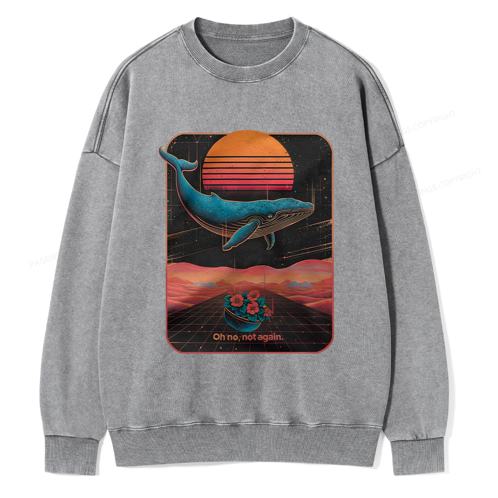 Pagewings Oh No Not Again Unisex Washed Sweatshirt