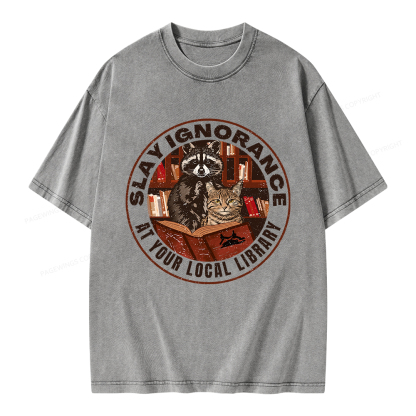 Pagewings Slay Ignorance At Your Local Library Unisex Washed T-shirt