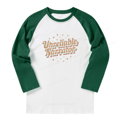 Pagewings Unreliable Narrator Long Sleeve Raglan T-shirt
