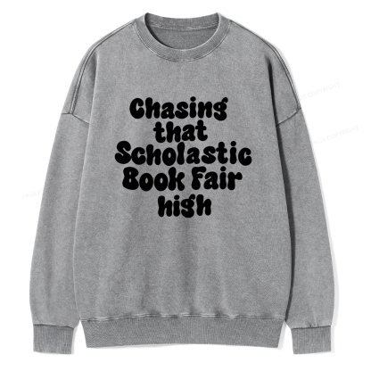 Pagewings Chasing That Scholastic Book Fair High Unisex Washed Sweatshirt