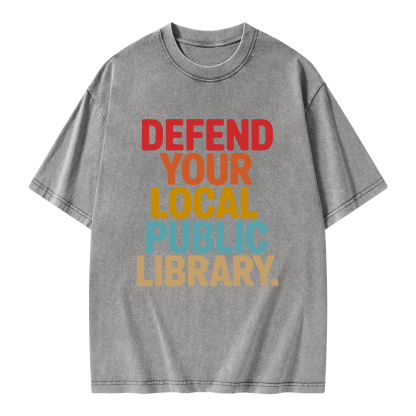 Pagewings Defend Your Local Public Library Unisex Washed T-shirt