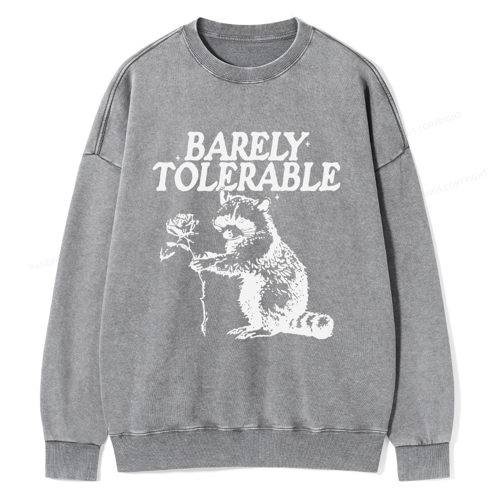 Pagewings Raccoon Barely Tolerable Unisex Washed Sweatshirt