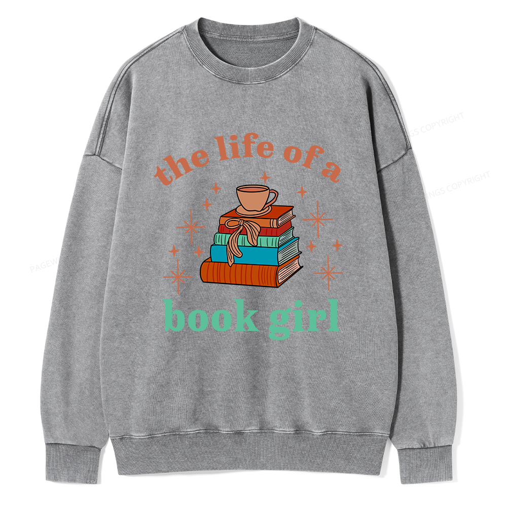 Pagewings The Life of a Book Girl Unisex Washed Sweatshirt